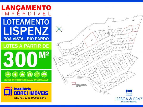 INVESTIDOR! LANÇAMENTO IMPERDÍVEL! LOTEAMENTO PISPENZ.